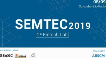 SEMTEC 2019 e 2° FINTECH LAB